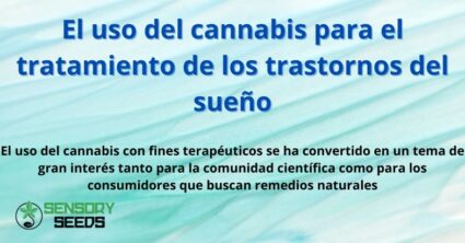 El uso del cannabis para el tratamiento de los trastornos del sueño